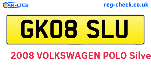 GK08SLU are the vehicle registration plates.