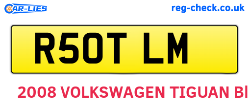 R50TLM are the vehicle registration plates.