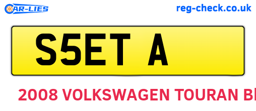 S5ETA are the vehicle registration plates.
