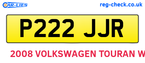 P222JJR are the vehicle registration plates.