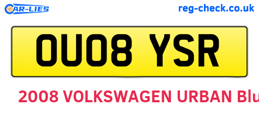 OU08YSR are the vehicle registration plates.