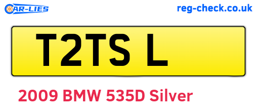 T2TSL are the vehicle registration plates.