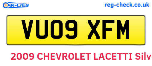 VU09XFM are the vehicle registration plates.