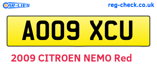 AO09XCU are the vehicle registration plates.