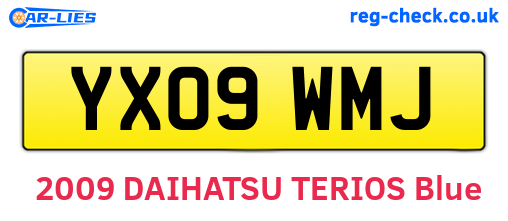 YX09WMJ are the vehicle registration plates.