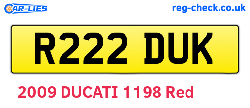 R222DUK are the vehicle registration plates.