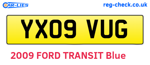 YX09VUG are the vehicle registration plates.