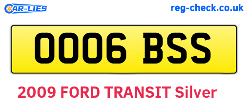 OO06BSS are the vehicle registration plates.