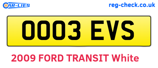 OO03EVS are the vehicle registration plates.