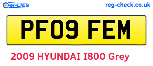 PF09FEM are the vehicle registration plates.