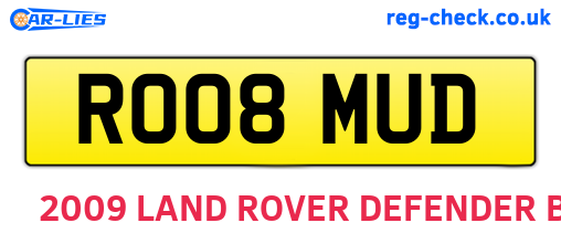 RO08MUD are the vehicle registration plates.