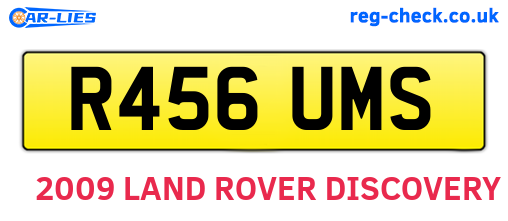 R456UMS are the vehicle registration plates.