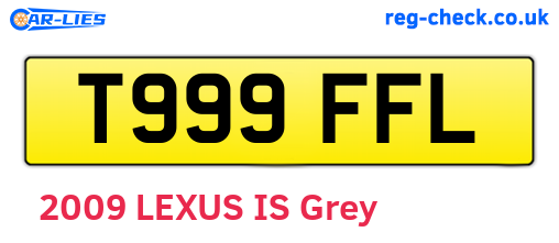 T999FFL are the vehicle registration plates.