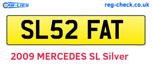 SL52FAT are the vehicle registration plates.