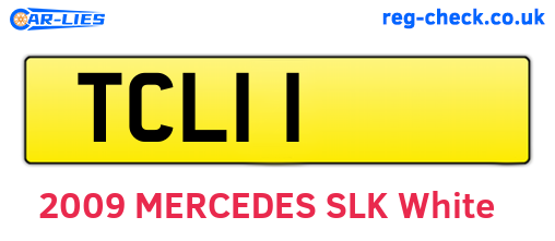 TCL11 are the vehicle registration plates.