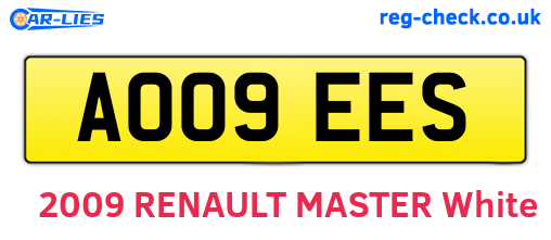 AO09EES are the vehicle registration plates.