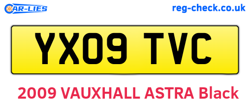 YX09TVC are the vehicle registration plates.