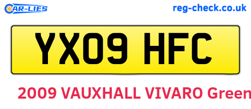 YX09HFC are the vehicle registration plates.