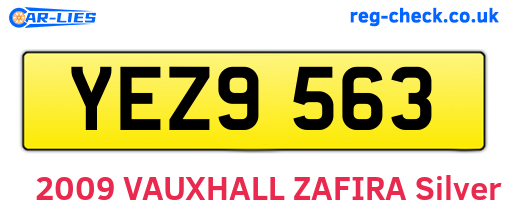 YEZ9563 are the vehicle registration plates.