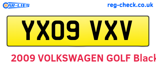 YX09VXV are the vehicle registration plates.