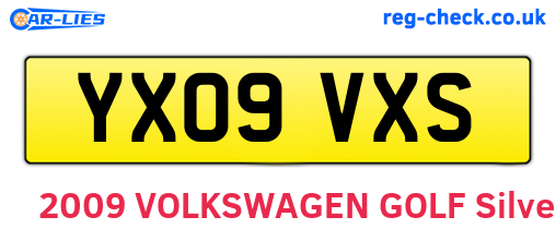 YX09VXS are the vehicle registration plates.