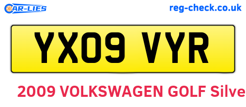 YX09VYR are the vehicle registration plates.