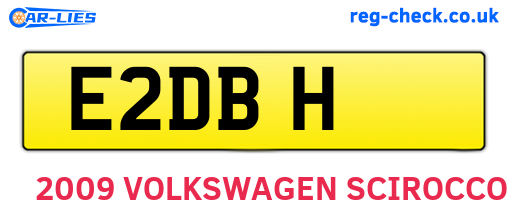 E2DBH are the vehicle registration plates.