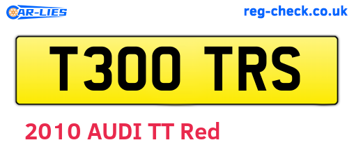 T300TRS are the vehicle registration plates.