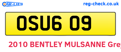 OSU609 are the vehicle registration plates.
