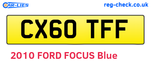 CX60TFF are the vehicle registration plates.