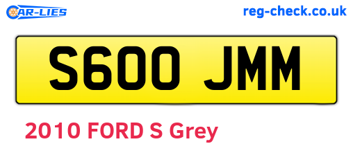 S600JMM are the vehicle registration plates.