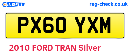 PX60YXM are the vehicle registration plates.