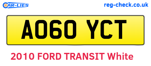 AO60YCT are the vehicle registration plates.