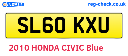 SL60KXU are the vehicle registration plates.