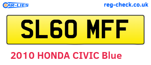 SL60MFF are the vehicle registration plates.