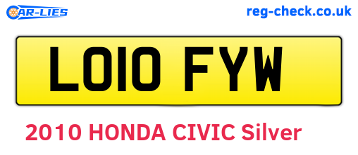 LO10FYW are the vehicle registration plates.