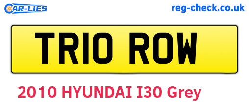 TR10ROW are the vehicle registration plates.