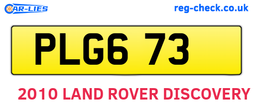 PLG673 are the vehicle registration plates.
