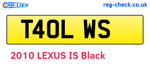 T40LWS are the vehicle registration plates.