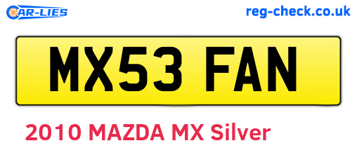 MX53FAN are the vehicle registration plates.