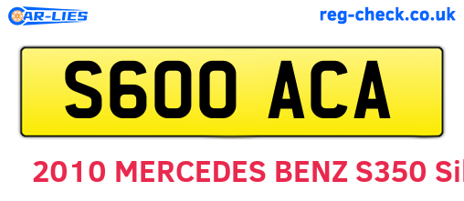 S600ACA are the vehicle registration plates.