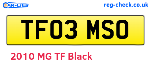 TF03MSO are the vehicle registration plates.
