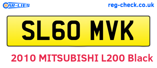SL60MVK are the vehicle registration plates.
