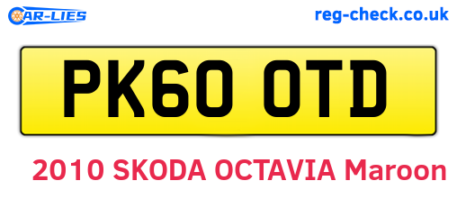 PK60OTD are the vehicle registration plates.