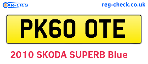 PK60OTE are the vehicle registration plates.