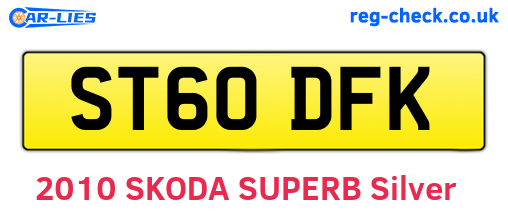 ST60DFK are the vehicle registration plates.