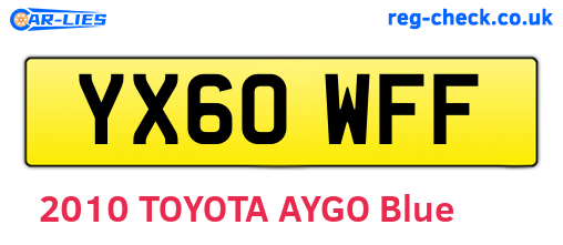 YX60WFF are the vehicle registration plates.