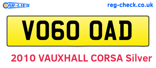 VO60OAD are the vehicle registration plates.