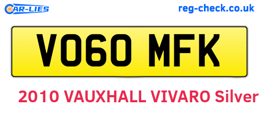 VO60MFK are the vehicle registration plates.