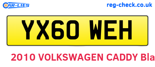 YX60WEH are the vehicle registration plates.